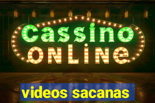 videos sacanas